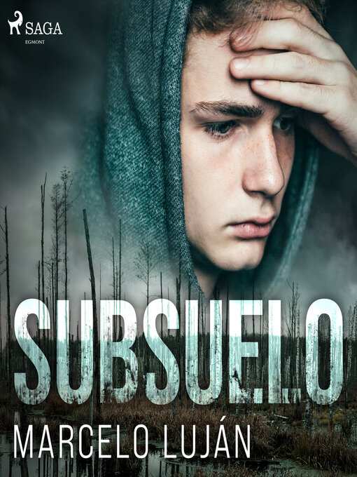 Title details for Subsuelo (audio latino) by Marcelo Luján - Available